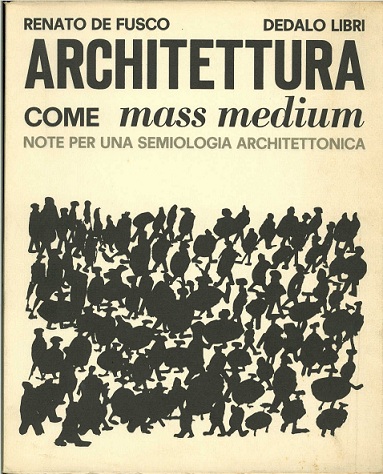 Architettura come mass medium