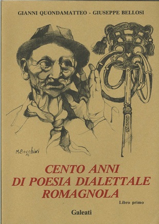 Cento anni di poesia dialettale romagnola