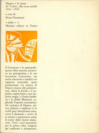 Depero e la scena da "Colori" , alla scena mobile 1916-1930