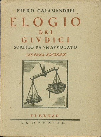 Elogio dei giudici scritto da un avvocato