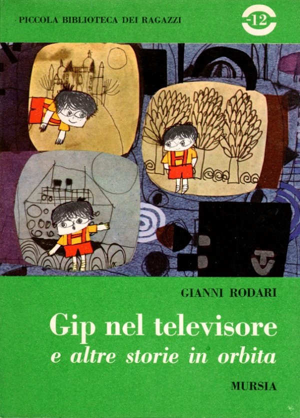 Gip nel televisore e altre storie in orbita