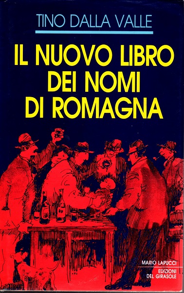 Il nuovo libro dei nomi di Romagna