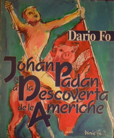 Johan Padan a la Descoverta de le Americhe