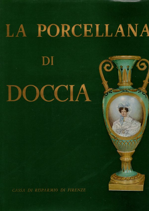 La porcellana di Doccia