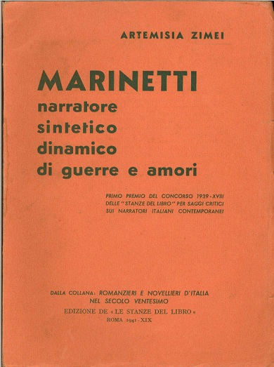 Marinetti narratore sintetico dinamico di guerre e amori