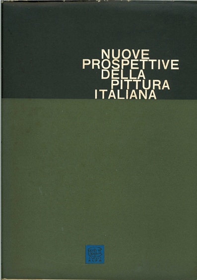 Nuove prospettive della pittura italiana