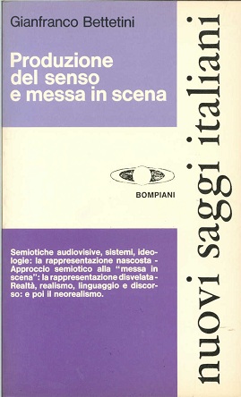 Produzione del senso e messa in scena