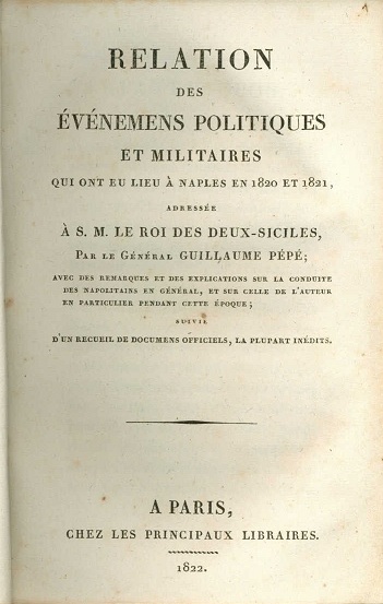 Relation des événemens politiques  et militaires qui ont eu lieu à Naples en 1920 et 1821