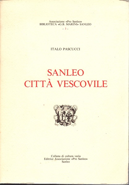 Sanleo Città vescovile