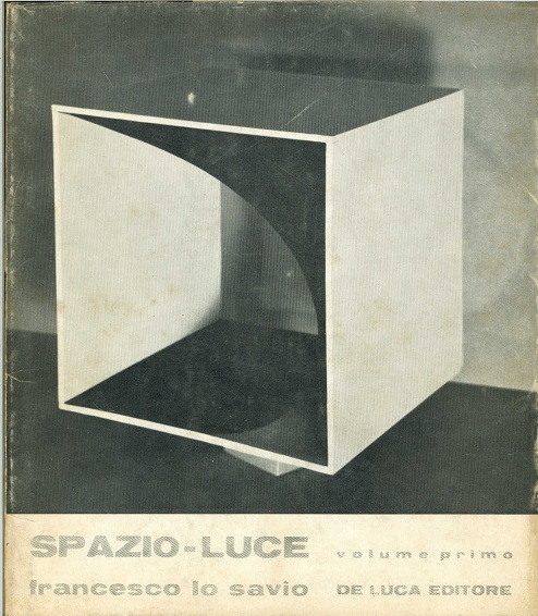 Spazio-luce: evoluzione di un'idea