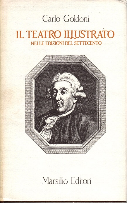 Teatro illustrato nelle edizioni del Settecento (Il)